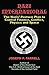 Nazi International: The Nazis' Postwar Plan to Control Finance, Conflict, Physics and Space