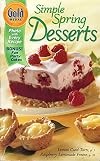 Gold Medal Simple Spring Desserts