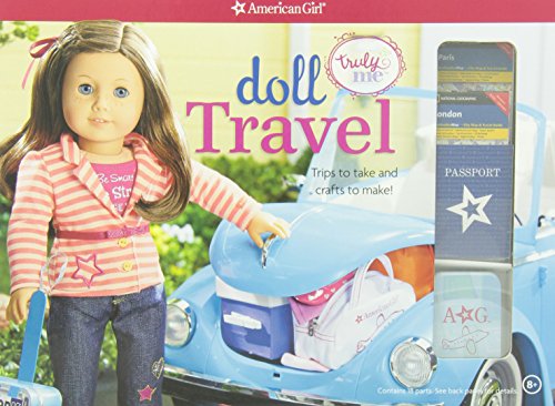 Doll Travel: Trips to take and crafts to make! (American Girl)