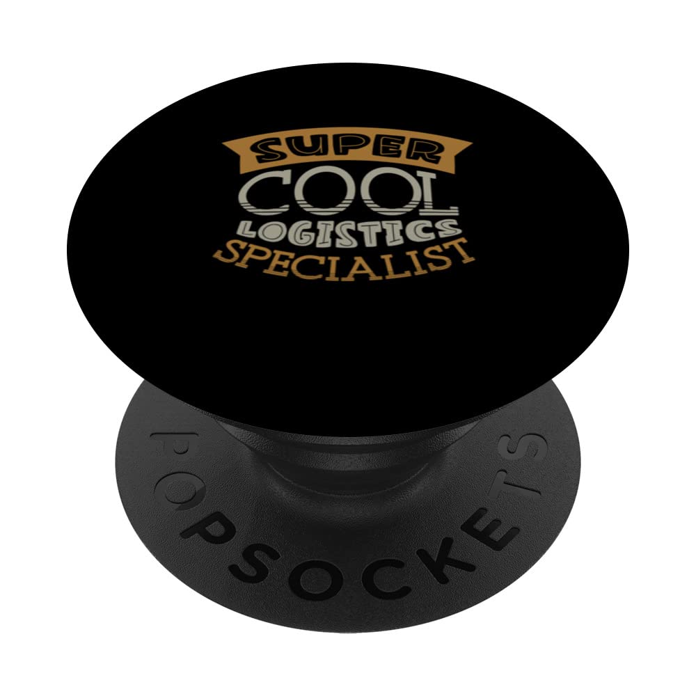 Logistician Job Profession Shipment Tracking Delivery PopSockets Swappable PopGrip