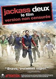 Jackass Deux - Le Film - Non Censuré