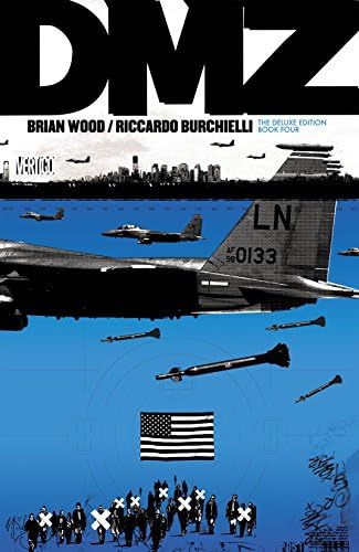 DMZ: The Deluxe Edition: Book Four