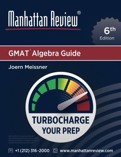 Pdf Manhattan Review Gmat Algebra Guide 6th Edition - 