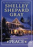 Peace: A Crittenden County Christmas Novel (Secrets of Crittenden County) by Shelley Shepard Gray