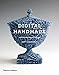 Digital Handmade: Craftsmanship and the New Industrial Revolution