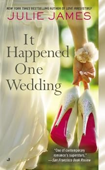 It Happened One Wedding (FBI/US Attorney Book 5) by [James, Julie]