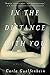 In the Distance with You: A Novel by 
