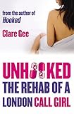 Image de Unhooked: The Rehab of a London Call Girl