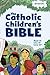 The Catholic Children's Bible (hardcover)