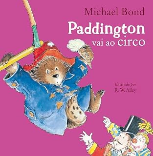 Livro Paddington vai ao circo