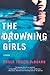 The Drowning Girls: A Novel of Suspense