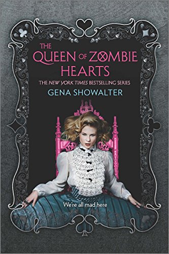 The Queen of Zombie Hearts (White Rabbit Chronicles)