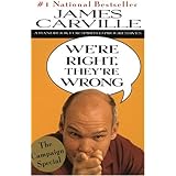 We're Right, They're Wrong: A Handbook for Spirited Progressives