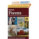 A Peterson Field Guide to Eastern Forests: North America (Peterson