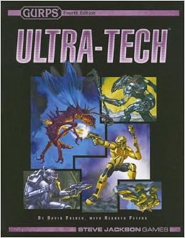 GURPS Ultra-Tech GURPS Ultra-Tech