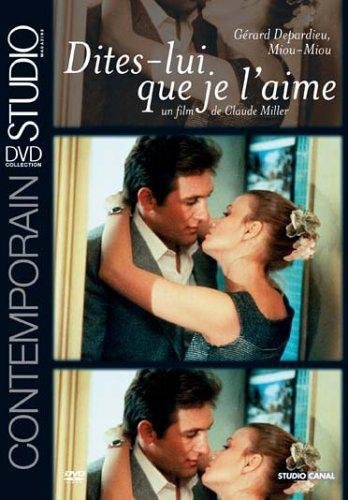 Dites-Lui Que Je L'aime