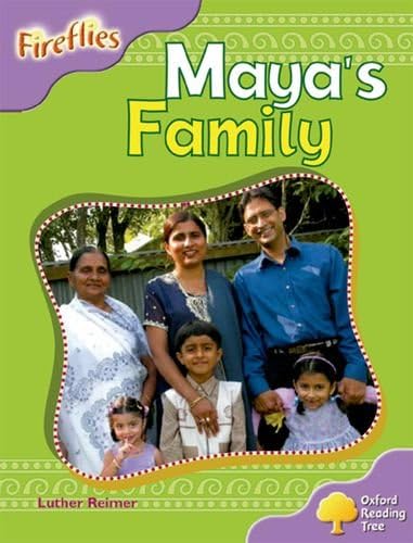 Oxford Reading Tree: Level 1+: Fireflies: Maya's Family (Fireflies Non-Fiction)
