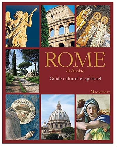 Guide Spirituel et Culturel - Rome et Assise