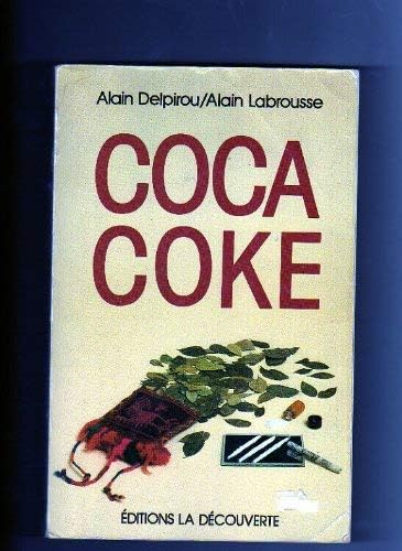 Coca coke (Cahiers libres) (French Edition)