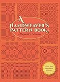 A Handweaver's Pattern Book by Marguerite Porter Davison