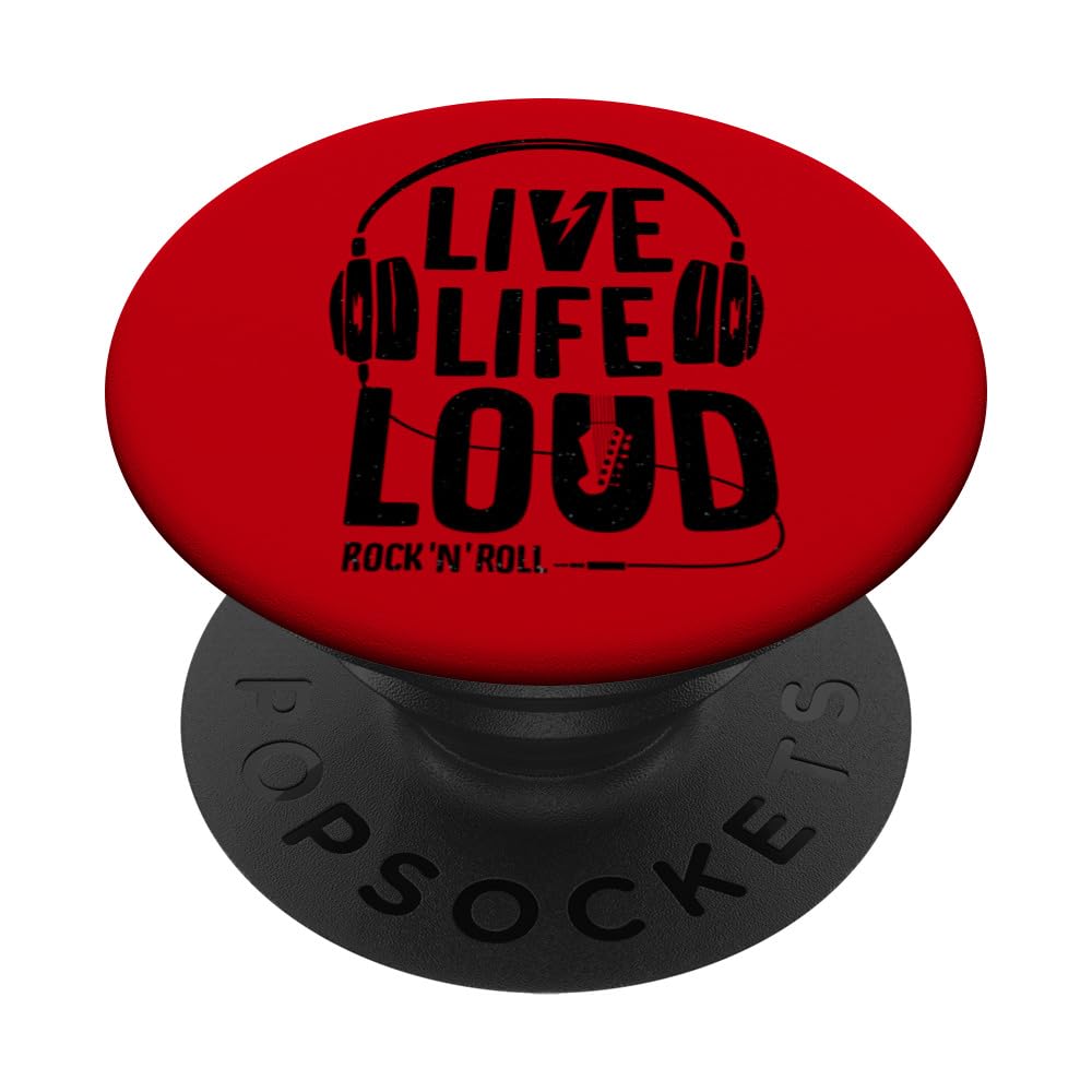 Live Life Loud Cool Rock & Roll Music Quotes Motivational PopSockets Swappable PopGrip