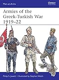 Armies of the Greek-Turkish War 1919?22 (Men-at-Arms)