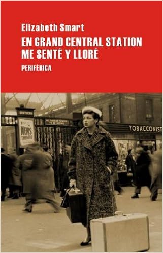 Amazon Com En Grand Central Station Me Sente Y Llore Narrativa Spanish Edition 9788426449276 Smart Elizabeth Books