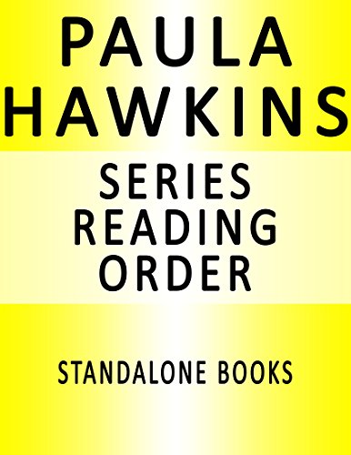 PAULA HAWKINS — SERIES READING ORDER (SERIES LIST) — IN ORDER: THE GIRL ON THE TRAIN