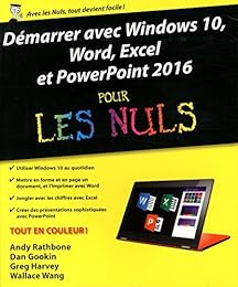 Démarrer avec Windows 10, Word, Excel & Powerpoint 2016