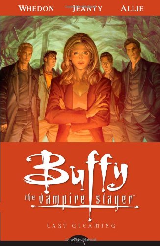 "Buffy the Vampire Slayer Season Eight Volume 8 - Last Gleaming" av Joss Whedon