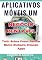 Livro Aplicativos Móveis Um Negócio Rentável