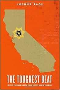 Amazon Com The Toughest Beat Politics Punishment And