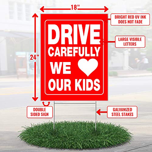 image for Accelerated Intelligence Inc. Drive Carefully We Love Our Kids Yard Si