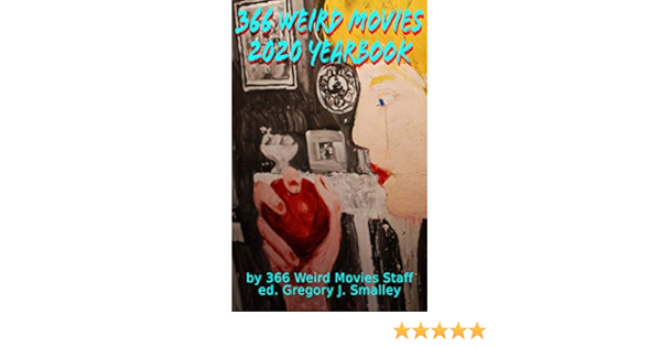 30++ 366 weird movies 2014 yearbook english edition information