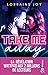 Take Me Away : , La révélation new adult venue de Wattpad, déjà 2 millions de lecteurs conquis ! by
