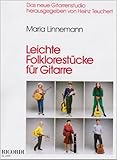 Leichte Folklorestcke: Das neue Gitarrenstudio by