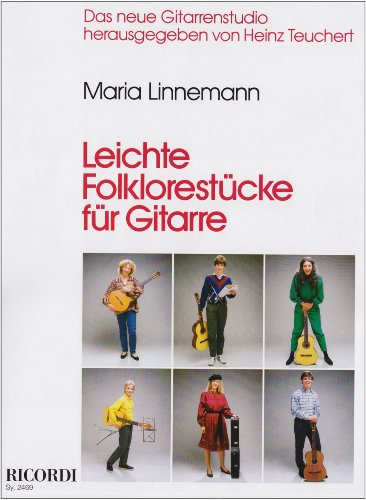 Leichte Folklorestcke: Das neue Gitarrenstudio by