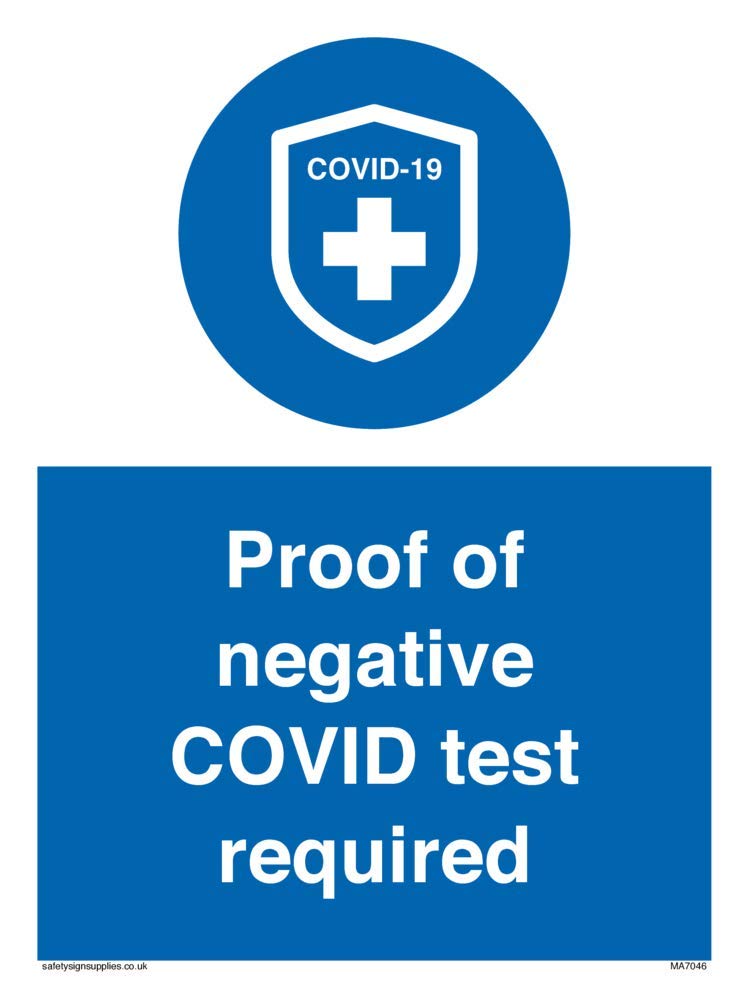 Proof of negative COVID test required