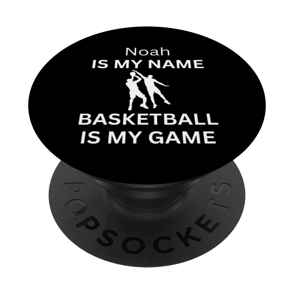 noah Basketball is my game boys girls mens womens PopSockets Swappable PopGrip
