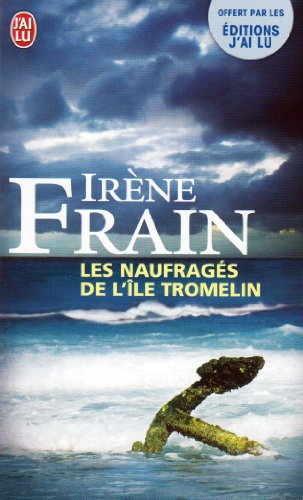 Les naufrages de l'ile tromelin