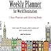 Weekly Planner for World Domination: One Year Weekly Planner and Coloring Book: Weekly Planner with Over 40 Coloring Images from Cities Around the ... Rio, Montreal, Amsterdam, Cairo, Dublin, by InkyBlackSea
