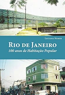Livro Rio de Janeiro: 100 anos de habitação popular