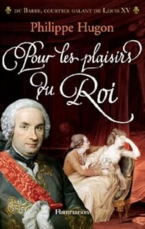 couverture de : Pour les plaisirs du roi