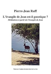 L' Évangile de Jean est-il gnostique ?