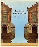 Image de Le site balneaire (French Edition)