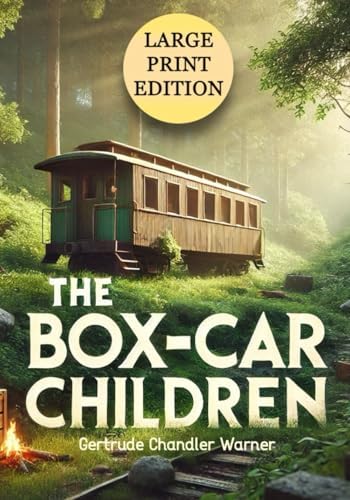 THE BOXCAR CHILDREN: Illustrated Original Edition: Warner