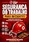 Livro Segurança do Trabalho Para Iniciantes: Guia Pratico e Tecnico Para Os Primeiros Passos Na Segurança. (Segurança em Cena Livro 3)