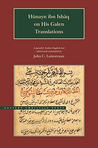 Hunayn Ibn Ishaq on His Galen Translations (Eastern Christian Texts)
