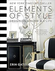 Elements of Style: Designing a Home & a 