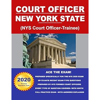 Court Officer New York State (NYS Court Officer-Trainee) Court Officer New York State (NYS Court Officer-Trainee)